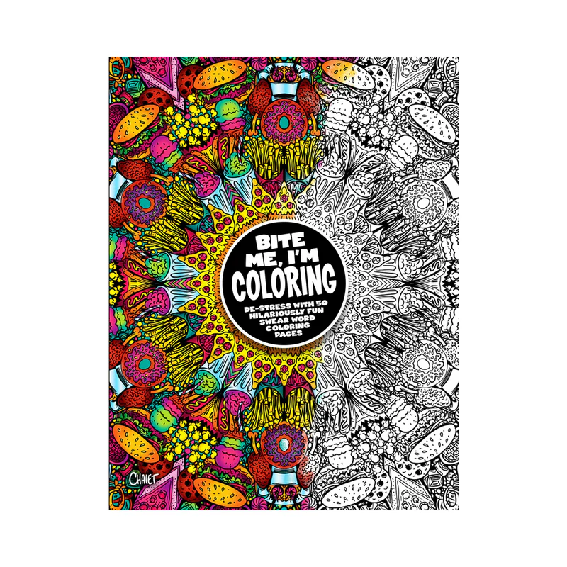 Bite Me, I’m Coloring! Book